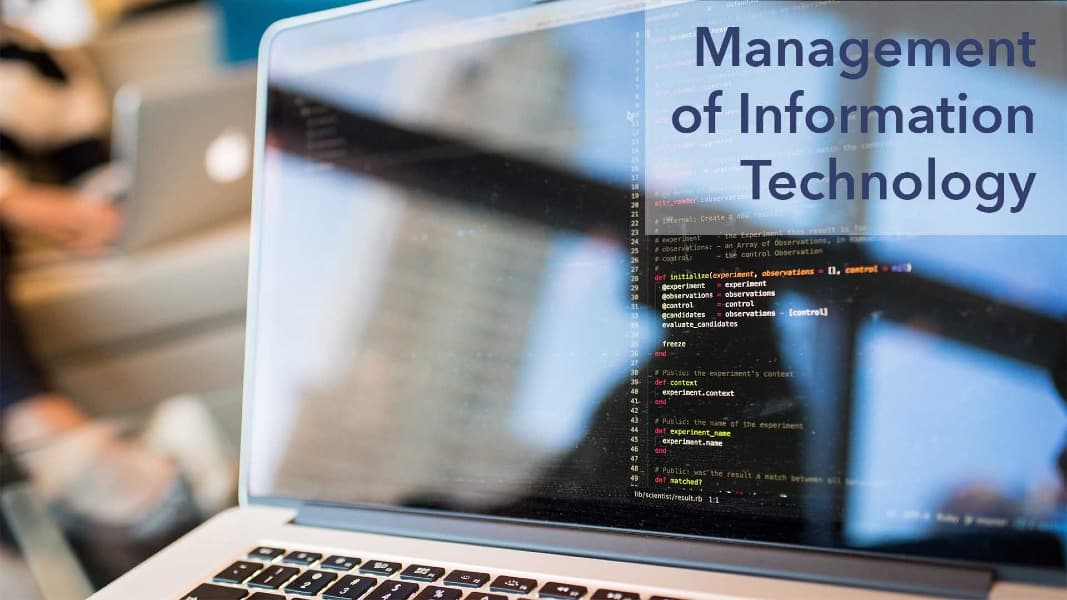 Management of Information Technology